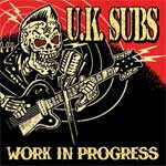 UK Subs - Work In Progress CD - Click Image to Close