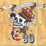 Troublemakers - 30 DigiCD - Click Image to Close