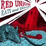 Red Union - Rats And Snakes DigiCD - zum Schließen ins Bild klicken