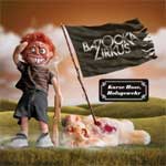 Bazooka Zirkus - Kurze Hose, Holzgewehr CD - zum Schließen ins Bild klicken