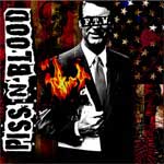 Piss N´Blood - F.T.W. CD - Click Image to Close