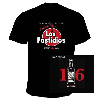 Los Fastidios/ Anejo 16 Anos T-Shirt - Click Image to Close