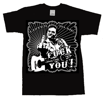 Cash, Johnny/ Fuck You T-Shirt - Click Image to Close