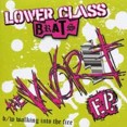 Lower Class Brats – The Worst EP