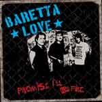 Baretta Love - Promise I´ll Be Fine EP - Click Image to Close