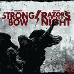 Split - Razors In The Night/ Strongbow EP - zum Schließen ins Bild klicken