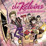 Kelvins, The - Songs Fro The Killer´s Classroom EP - Click Image to Close