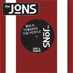 Jons, The - Walk Towards The People EP - zum Schließen ins Bild klicken