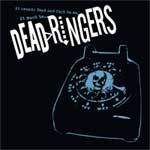 Dead Ringers - It Sounds Loud And Fast EP - zum Schließen ins Bild klicken