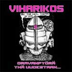 Viharikos - Oravanpyörä Yhä Uudestaan... EP - zum Schließen ins Bild klicken