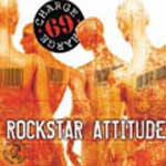 Charge 69 - Rockstar Attitude EP - zum Schließen ins Bild klicken