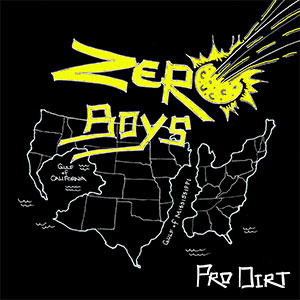 Zero Boys - Pro Dirt EP - zum Schließen ins Bild klicken