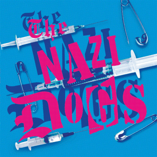 Nazi Dogs, The - Saigon Shakes EP (blue) - Click Image to Close