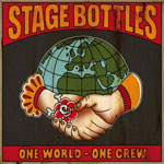 Stage Bottles - One World - One Crew EP - zum Schließen ins Bild klicken