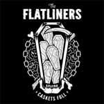 Flatliners, The - Caskets Full EP - Click Image to Close