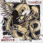 Split - Crossfire/ Street Soldiers EP - zum Schließen ins Bild klicken