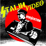 Stalin Video - Vivisektion EP - zum Schließen ins Bild klicken