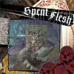 Spent Flesh - Deviant Burial Customs EP - Click Image to Close