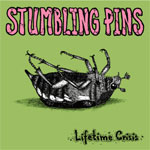 Stumbling Pins - Lifetime Crisis EP - zum Schließen ins Bild klicken