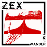 Zex - Wanderlust EP - zum Schließen ins Bild klicken