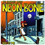 Neon Bone – Sick Of Me EP - Click Image to Close