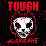 Tough – Hurricane EP - zum Schließen ins Bild klicken