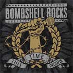 Bombshell Rocks - This Time Around EP - zum Schließen ins Bild klicken