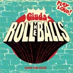 Giuda - Roll The Balls EP - zum Schließen ins Bild klicken