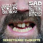 Split - Mann Kackt Sich In Die Hose/ Sad Neutrino Bitches EP - Click Image to Close