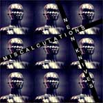 Split - Miscalculations/ Neon Knives EP - zum Schließen ins Bild klicken