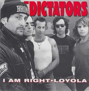 Dictators, The - I Am Right EP - Click Image to Close