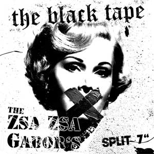 Split - Black Tape, The/ Zsa Zsa Gobors, The EP - zum Schließen ins Bild klicken