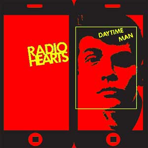 Radiohearts - Daytime Man EP (TP) - zum Schließen ins Bild klicken