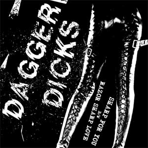 Dagger Dicks - Sharp For You EP (Reissue) - Click Image to Close