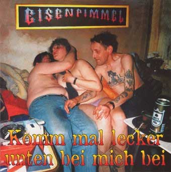 Eisenpimmel - Komm Mal Lecker Unten Bei Mich Bei EP - Click Image to Close