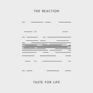 Reaction, The - Taste For Life EP - zum Schließen ins Bild klicken