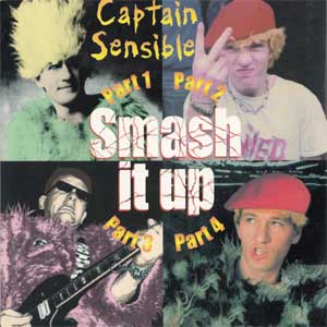 Captain Sensible - Smash It Up EP - zum Schließen ins Bild klicken