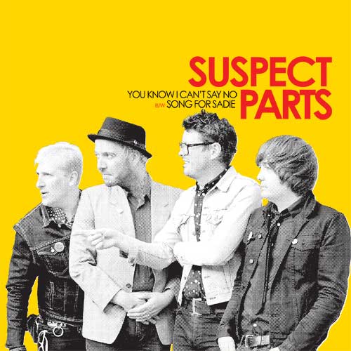 Suspect Parts - You Know I Can't Say No ltd. EP - Click Image to Close