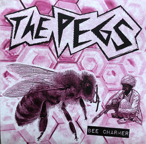 Pegs, The - Bee Charmer EP - zum Schließen ins Bild klicken