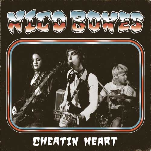 Nico Bones - Cheatin Heart col EP - Click Image to Close
