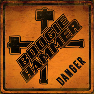 Boogie Hammer - Danger EP - zum Schließen ins Bild klicken