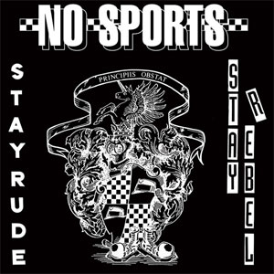 No Sports ‎– Stay Rude - Stay Rebel EP - zum Schließen ins Bild klicken