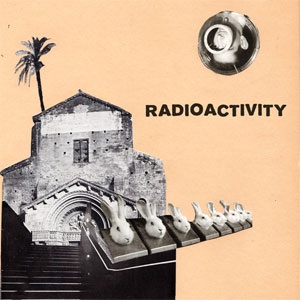 Radioactivity ‎– Infected/ Sleep EP - zum Schließen ins Bild klicken