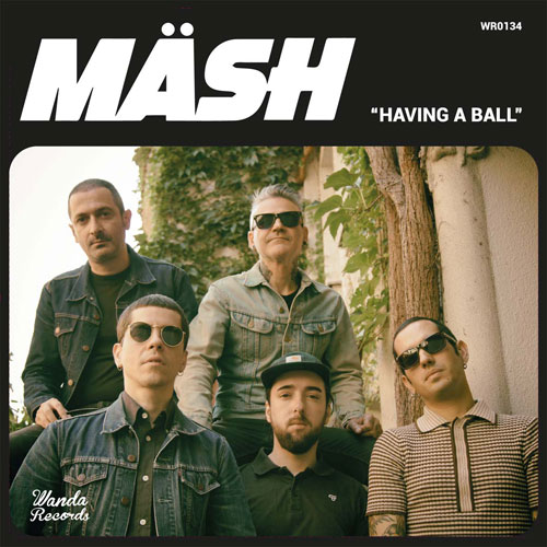 Mäsh - Having A Ball EP - zum Schließen ins Bild klicken
