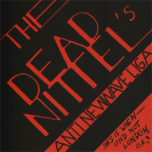 Dead Nittel's, The ‎– Anti New Wave Liga EP - zum Schließen ins Bild klicken