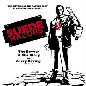 Suede Razors ‎– The Bovver & The Glory PicEP - zum Schließen ins Bild klicken
