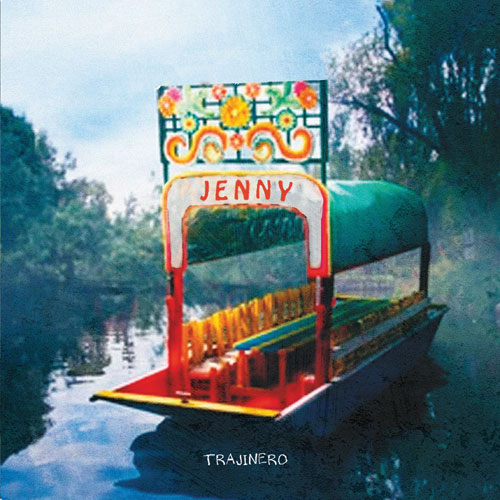 Jenny - Trajinero EP - zum Schließen ins Bild klicken