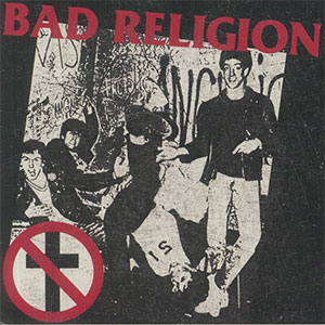 Bad Religion – Same (Public Service Comp Tracks 1981) EP - zum Schließen ins Bild klicken