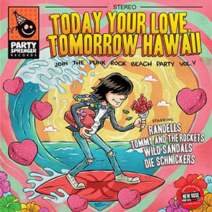 V/A - Today Your Love, Tomorrow Hawaii EP - zum Schließen ins Bild klicken