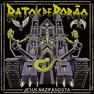 Ratos de Porao – Jesus Nazifascista EP - Click Image to Close
